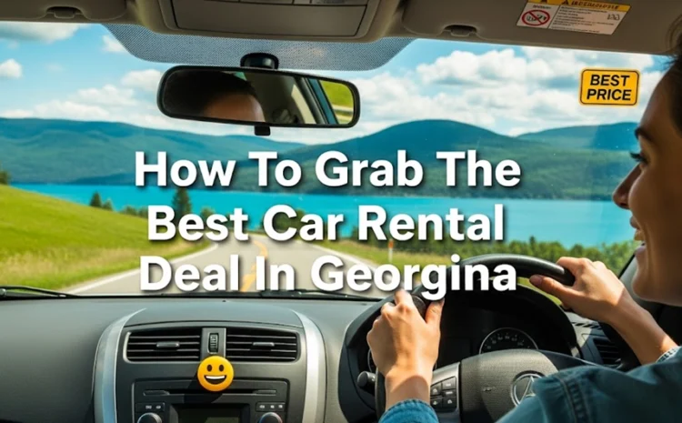  How To Grab The Best Car Rental Deal In Georgina 